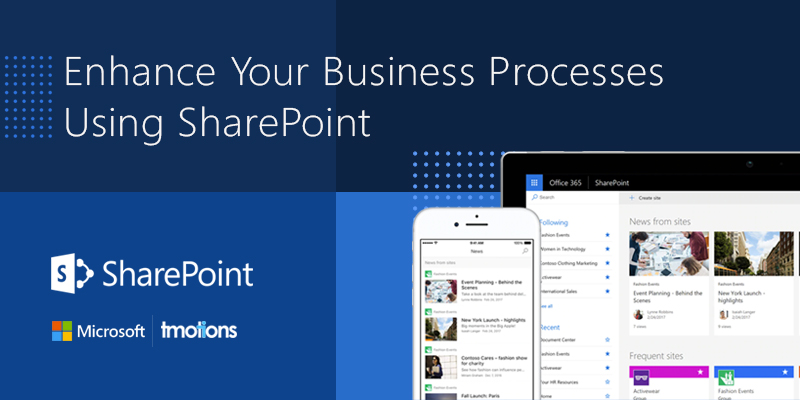 Enhance Your Business Processes Using Sharepoint