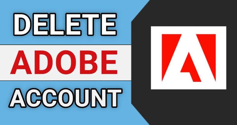 How To Delete Adobe Account Step By Step Information