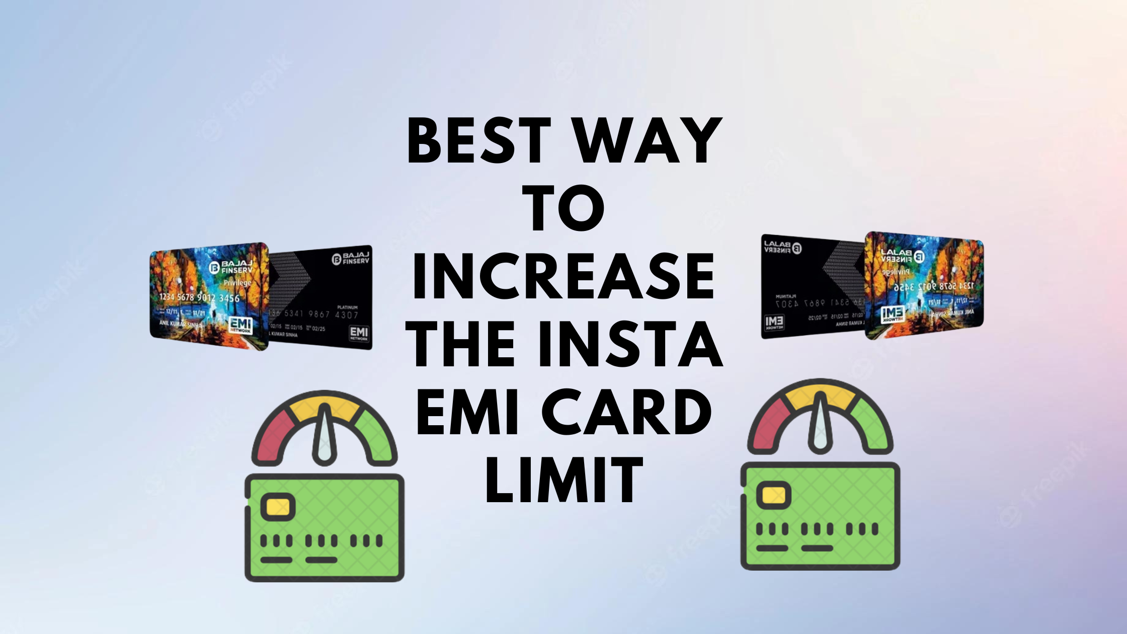 Best Way to Increase the Insta EMI Card Limit