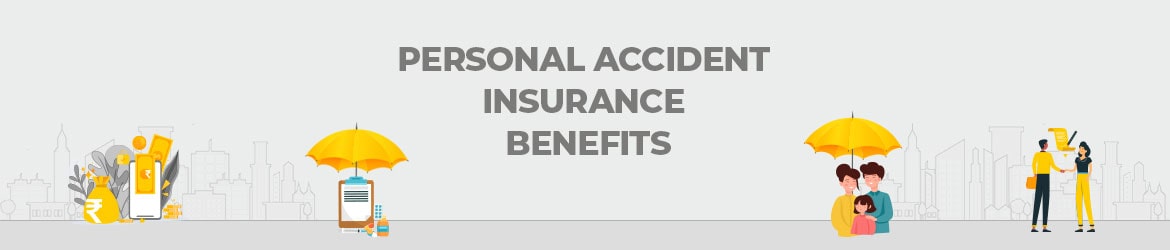 How Personal Accident Insurance Policy Works