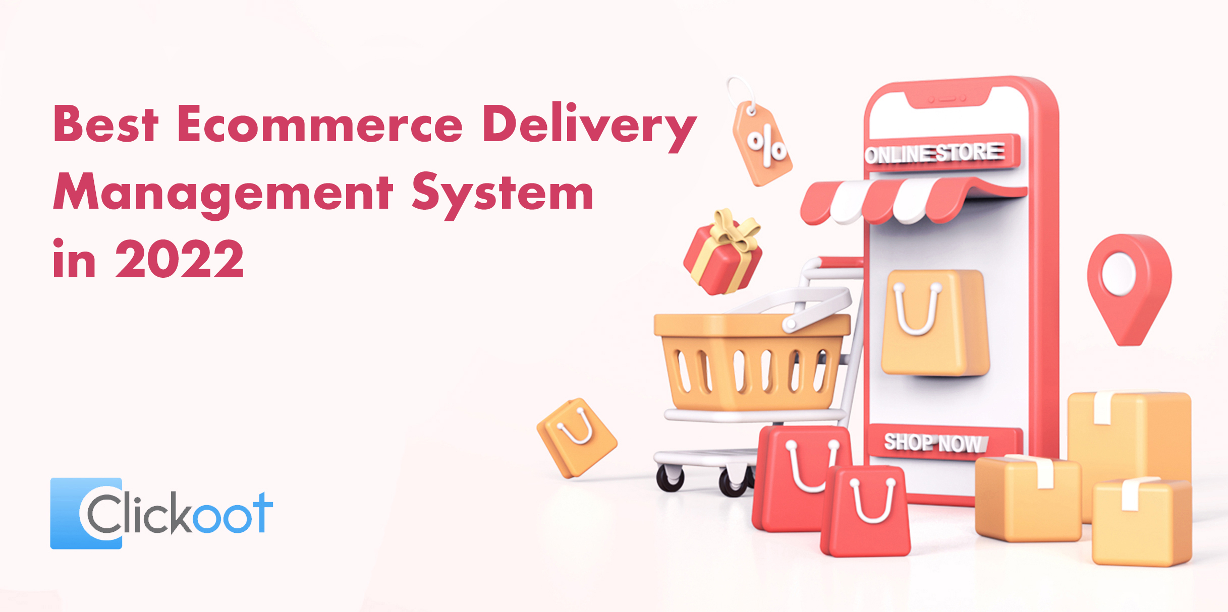 Best Ecommerce Delivery Management System in 2022