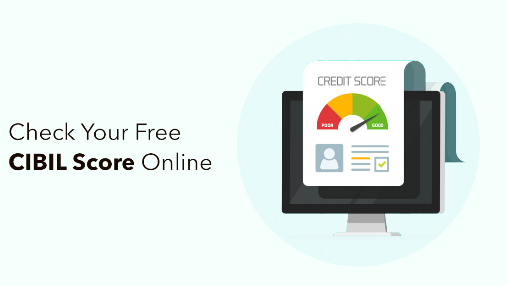 What is a CIBIL Score? How to Check it