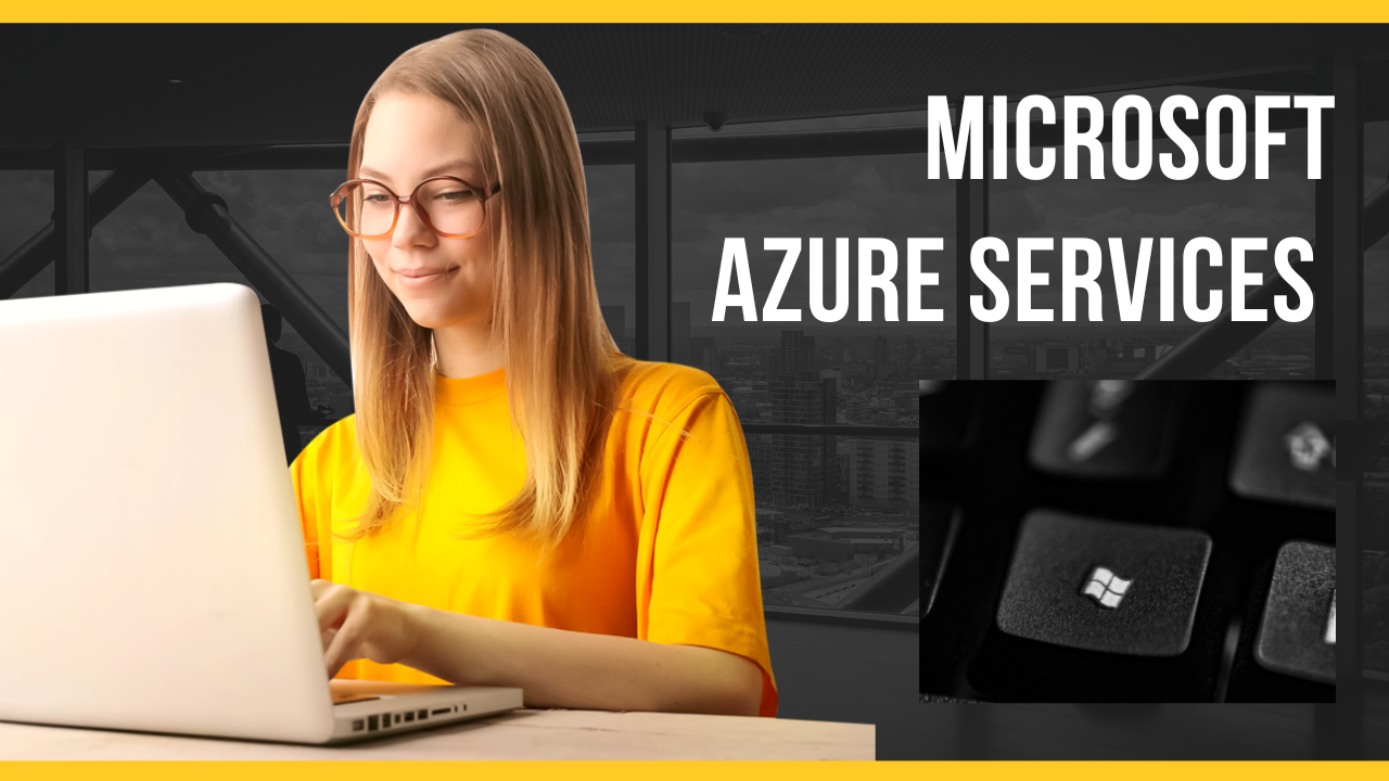 Development In Microsoft Azure Services