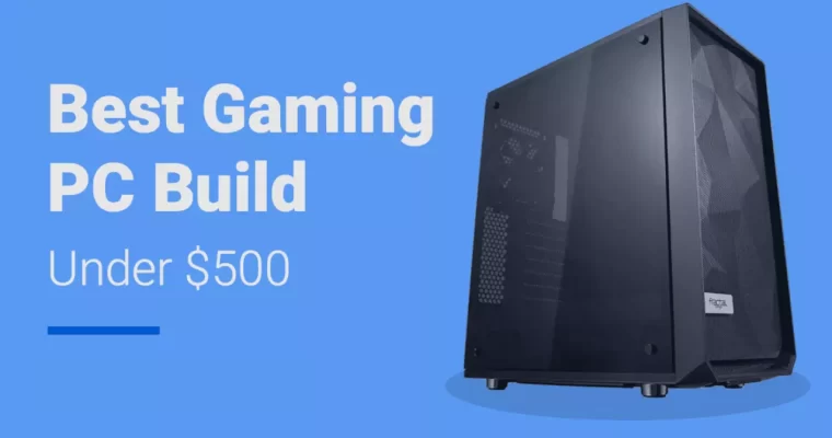 Top Gaming PC Under $500