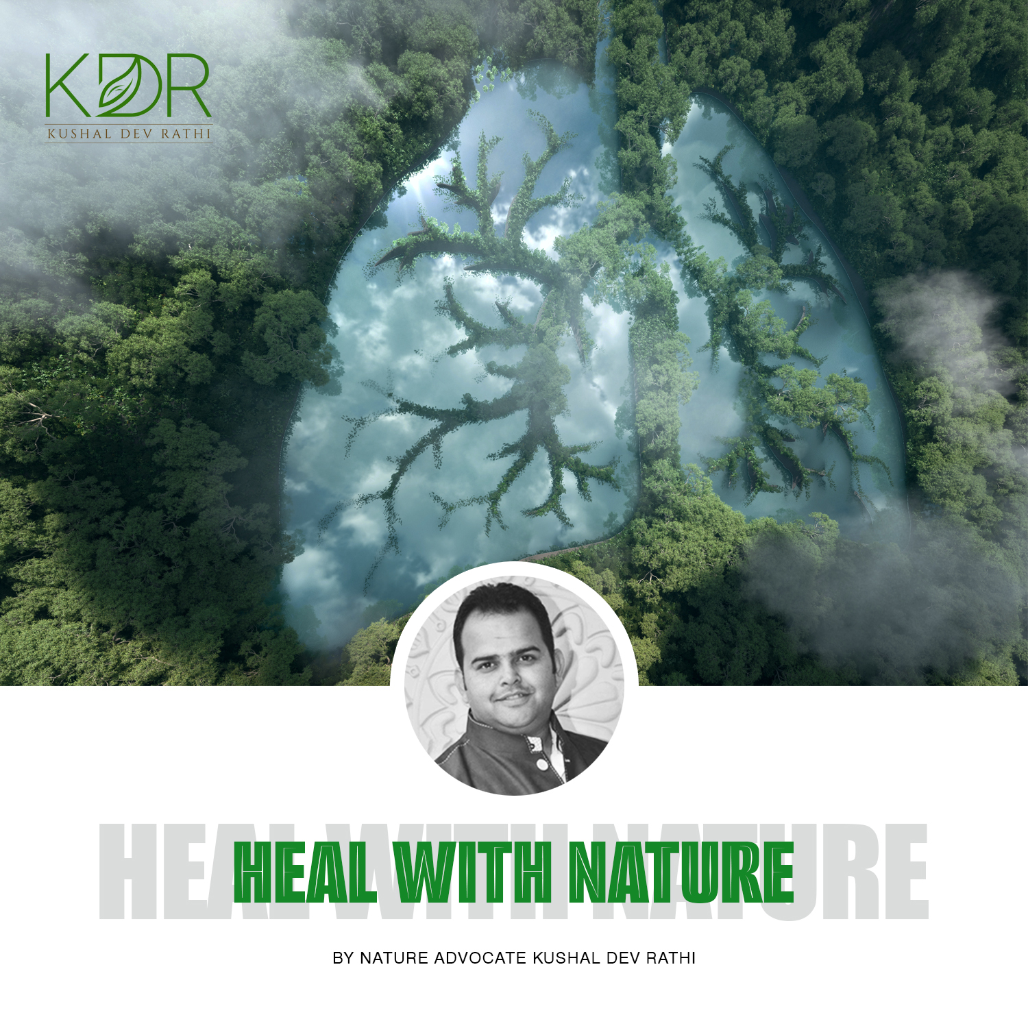 NATURE- THE GREATEST TEACHER KUSHAL DEV RATHI