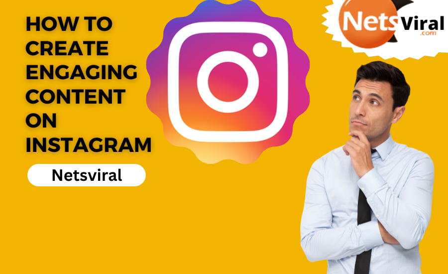 How to create engaging content on Instagram