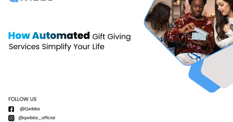 How Automated Gift Giving Services Simplify Your Life