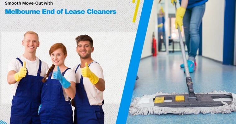 Smooth Move-Out with Melbourne End of Lease Cleaners